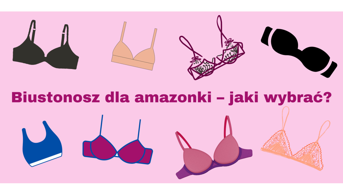 Biustonosz dla amazonki – jaki wybrać?